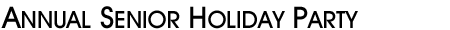 Bellport Annual Senior Holiday Party