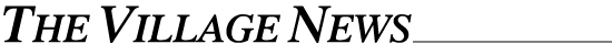 The Village News